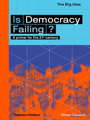 cover image of Is Democracy Failing?
